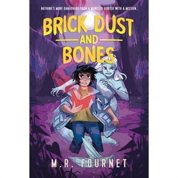 Brick Dust and Bones