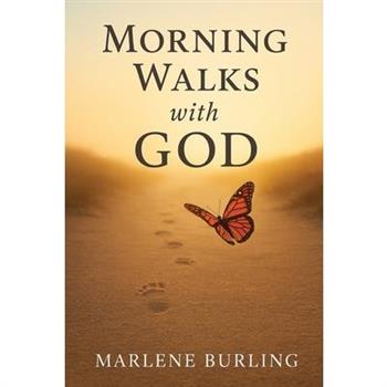 Morning Walks with God