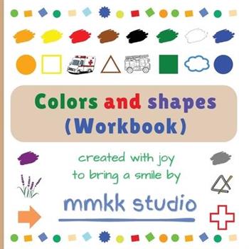 Colors and shapes (Workbook)