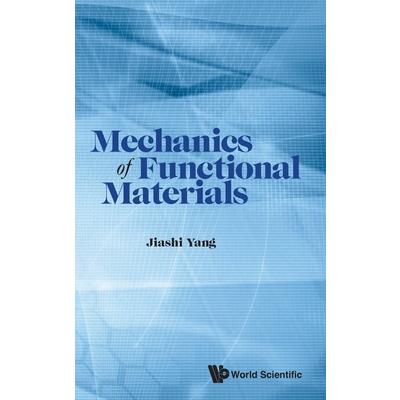 Mechanics of Functional Materials