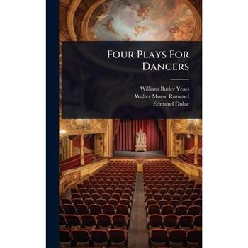 Four Plays For Dancers