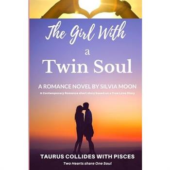 The Girl With A Twin Soul