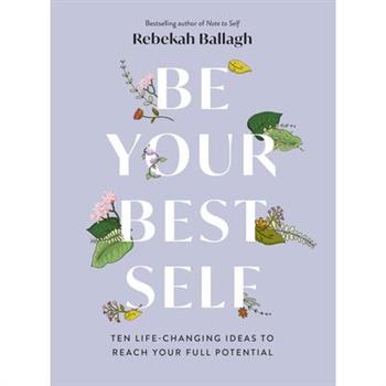 Be Your Best Self