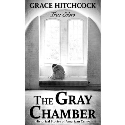 The Gray ChamberTheGray Chamber