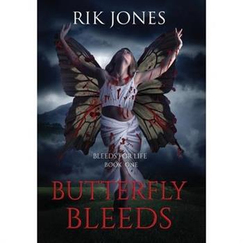 Butterfly Bleeds