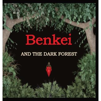 Benkei and The Dark Forest