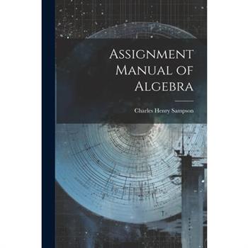 Assignment Manual of Algebra