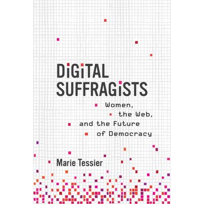 Digital Suffragists