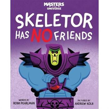Masters of the Universe: Skeletor Has No Friends