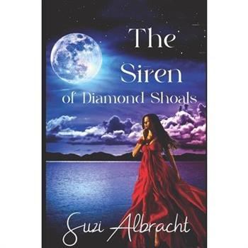 The Siren of Diamond Shoals