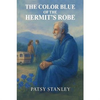 The Color Blue of the Hermits Robe