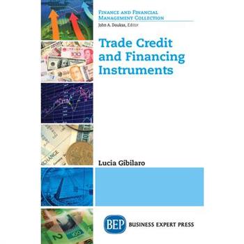 Trade Credit and Financing Instruments