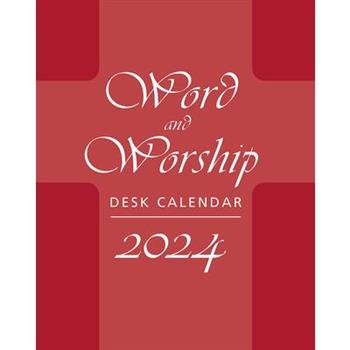 Word and Worship Desk Calendar 2024