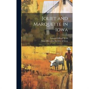 Joliet and Marquette in Iowa