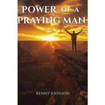 Power of a Praying Man