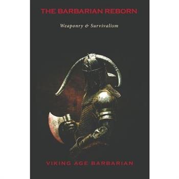 The Barbarian Reborn