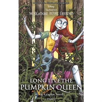 Long Live the Pumpkin Queen: The Graphic Novel