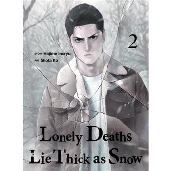Lonely Deaths Lie Thick as Snow 2