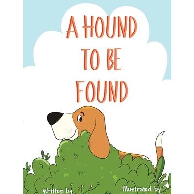 A Hound To Be Found