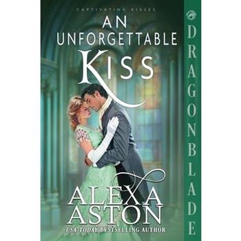 An Unforgettable Kiss