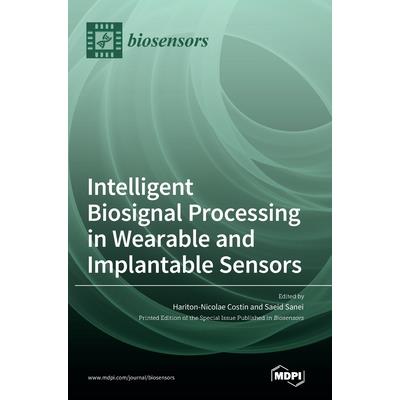 Intelligent Biosignal Processing in Wearable and Implantable Sensors