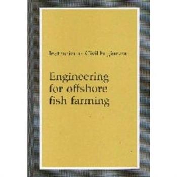 Engineering for Offshore Fish Farming