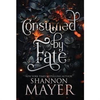 Consumed by Fate
