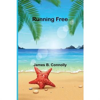 Running Free Running Free