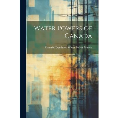 Water Powers of Canada