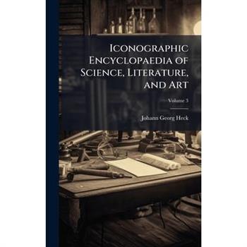 Iconographic Encyclopaedia of Science, Literature, and Art