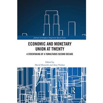 Economic and Monetary Union at Twenty