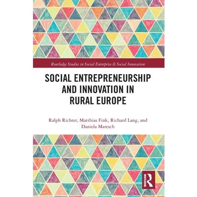 Social Entrepreneurship and Innovation in Rural Europe