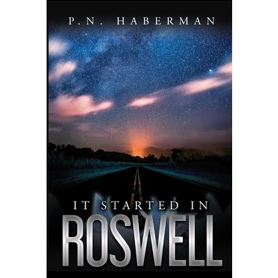 It Started in Roswell