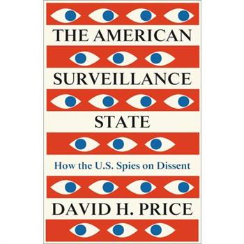 The American Surveillance State