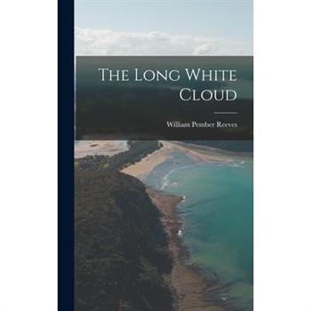 The Long White Cloud The Long White Cloud