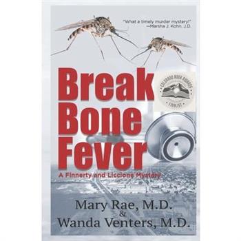 Break Bone Fever