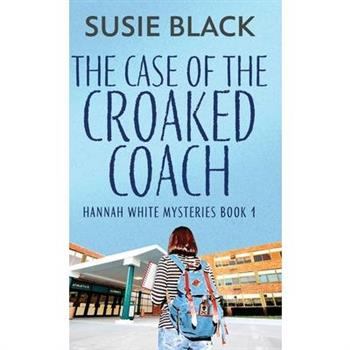 The Case of the Croaked Coach