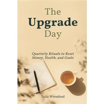 The Upgrade Day
