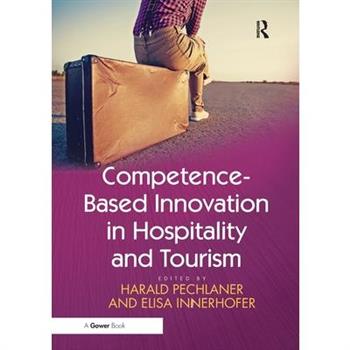 Competence-Based Innovation in Hospitality and Tourism