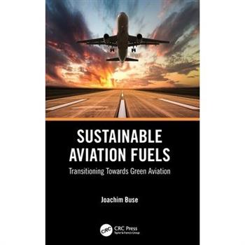 Sustainable Aviation Fuels
