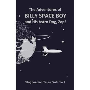 The Adventures of Billy Space Boy