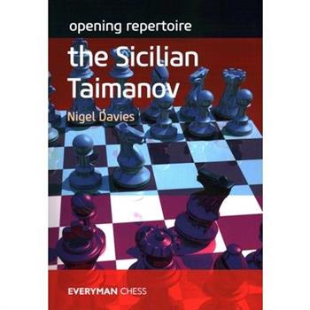 Opening Repertoire: The Sicilian Taimanov