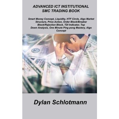 Advanced Ict Institutional Smc Trading Book