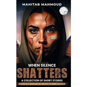 When Silence Shatters