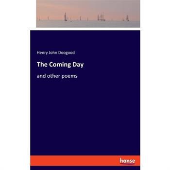 The Coming Day