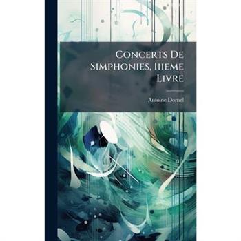 Concerts De Simphonies, Iiieme Livre