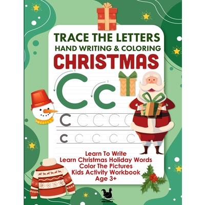 Letter Tracing & Coloring Book For Kids Christmas Words
