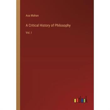 A Critical History of Philosophy