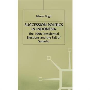 Succession Politics in Indonesia