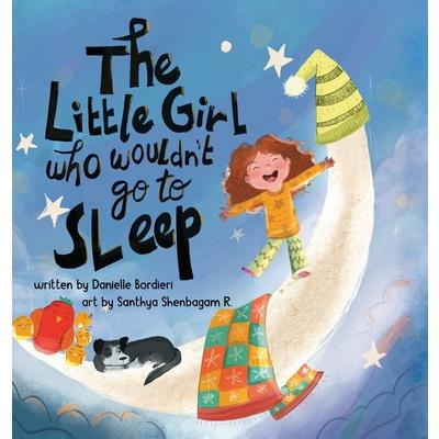 The Little Girl Who Wouldn't Go To Sleep